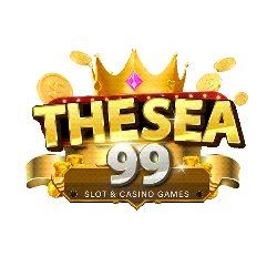 THESEA99 ทางเข้าเว็บตรง สล็อต บาคาร่า แทงบอล ฝากถอนไว
